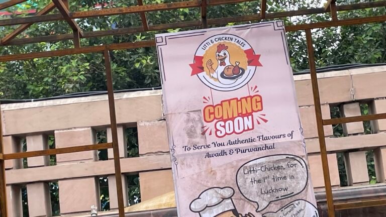 Litti & Chicken Tales – A New Food Story in Food Valley, Chatori Gali Lucknow